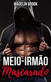 Meio-irmão Mascarado (eBook, ePUB)
