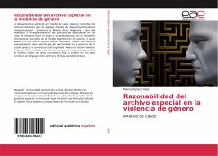 Razonabilidad del archivo especial en la violencia de género - Islas, Manuel Ignacio