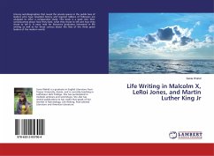 Life Writing in Malcolm X, LeRoi Jones, and Martin Luther King Jr