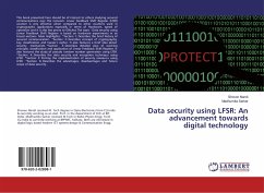 Data security using LFSR: An advancement towards digital technology
