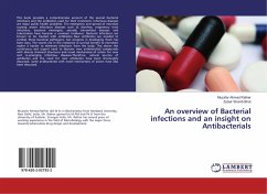 An overview of Bacterial infections and an insight on Antibacterials - Rather, Muzafar Ahmad;Bhat, Zubair Shanib