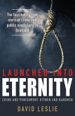 Launched Into Eternity (eBook, ePUB)