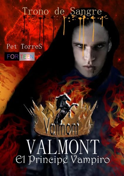 Valmont, el principe vampiro-Trono de sangre. (eBook, ePUB)