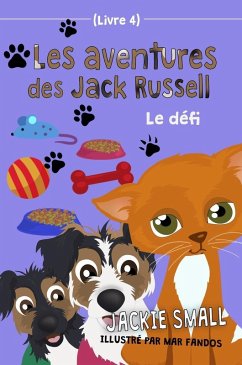 Cover Le défi (Les aventures des Jack Russell, #4) (eBook, ePUB)