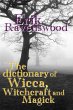 The Dictionary of Wicca, Witchcraft and... - Bild 1