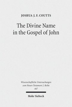The Divine Name in the Gospel of John (eBook, PDF) Cover The Divine Name in the Gospel of John (eBook, PDF)