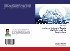 Implementation of Booth Multiplier and its Application