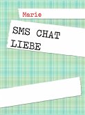 SMS Chat Liebe (eBook, ePUB)