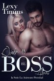 Quién es el Boss ahora: romántica de multimillonarios, tercer libro (eBook, ePUB)