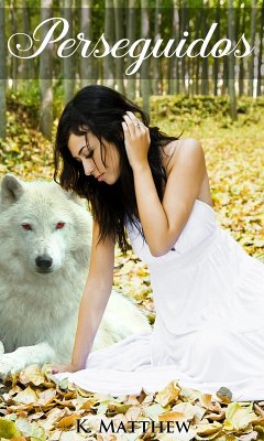Perseguidos (eBook, ePUB) - Matthew, K.