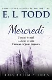 Mercredi (Hors du temps, #3) (eBook, ePUB)