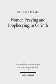 Women Praying and Prophesying in Corinth (eBook, PDF)