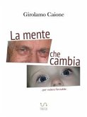 La mente che cambia (eBook, ePUB)