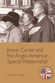 Jimmy Carter and the Anglo-American Special Relationship
