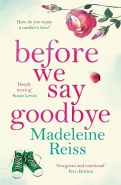 Before We Say Goodbye - Reiss, Madeleine