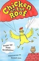 Chicken on the Roof - Goodfellow, Matt