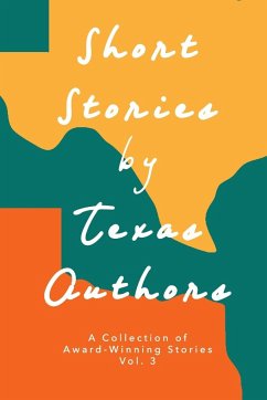 Short Stories by Texas Authors Vol 3 - Murphy, Sandra Fox