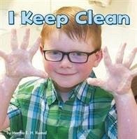 I Keep Clean - Rustad, Martha E. H.