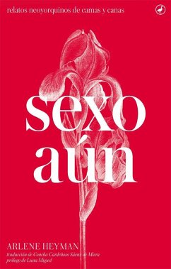 Sexo aún - Cardeñoso, Concha; Heyman, Arlene