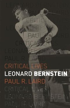 Leonard Bernstein - Laird, Paul R.