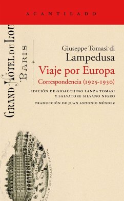 Viaje por Europa : correspondencia, 1925-1930 - Tomasi Di Lampedusa, Giuseppe