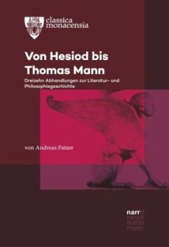 Von Hesiod bis Thomas Mann - Patzer, Andreas