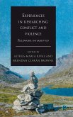 Experiences in researching conflict and violence