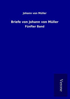 Briefe von Johann von Müller