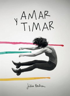 Amar y timar : Dibujos y conversaciones para dinamitar la normalidad - Bertran Lafuente, Júlia