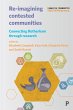 Re-imagining contested communities - Bild 1