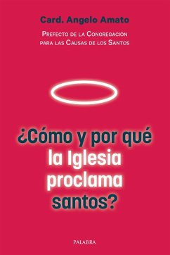 Cover ¿Cómo y por qué la Iglesia proclama santos?