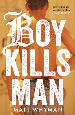 Boy Kills Man (eBook, ePUB) - Whyman, Matt