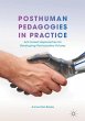 Posthuman Pedagogies in Practice - Bild 1