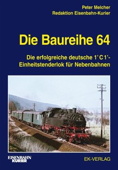 Die Baureihe 64 - Melcher, Peter Die Baureihe 64 - Melcher, Peter