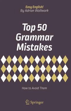 Top 50 Grammar Mistakes - Wallwork, Adrian