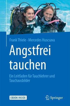 Angstfrei tauchen - Thiele, Frank;Huscsava, Mercedes