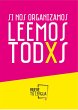 Si nos organizamos leemos todxs (eBook,... - Bild 1