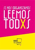 Si nos organizamos leemos todxs (eBook, ePUB)