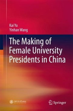 The Making of Female University Presidents in China - Yu, Kai;Wang, Yinhan