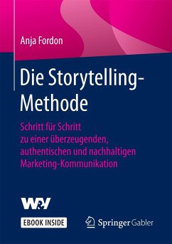 Die Storytelling-Methode - Fordon, Anja