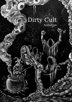 Dirty Cult - Williams, Thomas;Benz, Roland;de Vilo, Venus;Berlin, Ulf Ragnar;Höreth, Jürgen