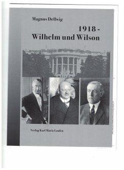 1918 - Wilhelm und Wilson - Dellwig, Magnus