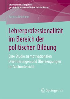 Lehrerprofessionalität im Bereich der politischen Bildung - Reichhart, Barbara
