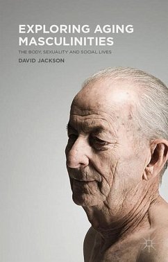 Exploring Aging Masculinities - Jackson, D.