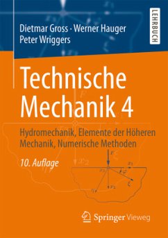 Technische Mechanik 4 / Technische Mechanik .4 - Gross, Dietmar;Hauger, Werner;Wriggers, Peter