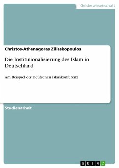 Die Institutionalisierung des Islam in Deutschland (eBook, ePUB) - Ziliaskopoulos, Christos-Athenagoras