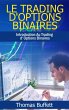 Le Trading d'Options Binaires (eBook,... - Bild 1
