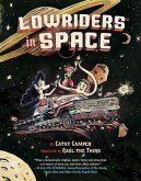 Lowriders in Space (eBook, ePUB)
