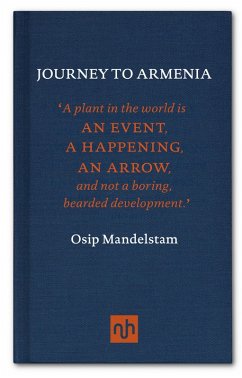 Journey to Armenia (eBook, ePUB) - Mandelstam, Osip