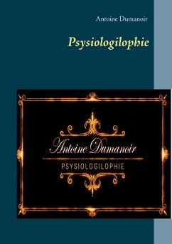 Psysiologilophie (eBook, ePUB) - Dumanoir, Antoine